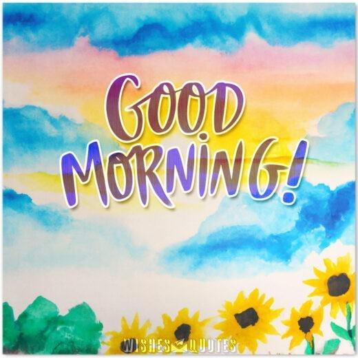 Good Morning