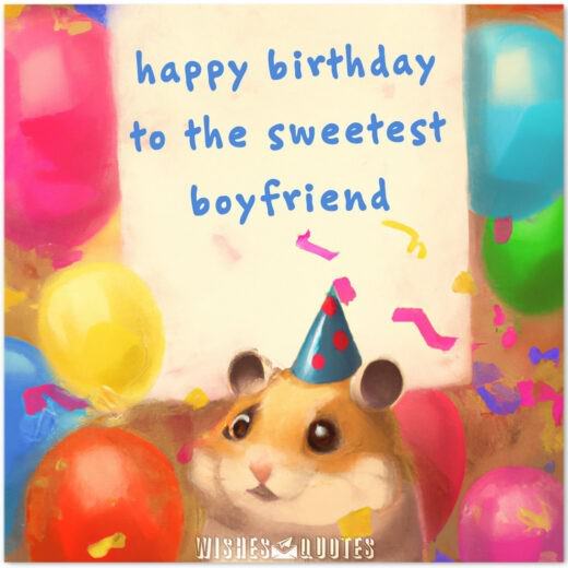 Birthday Wishes For Boyfriend (october 2022)