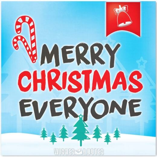 Merry Christmas Everyone