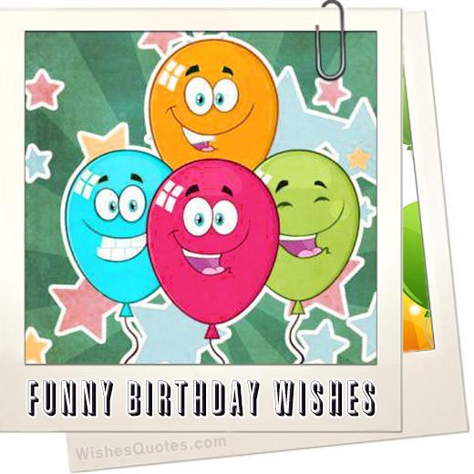 200+ Funny Birthday Wishes, Messages, And Cards
