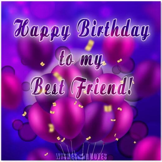 Happy Birthday to my Best Friend!
