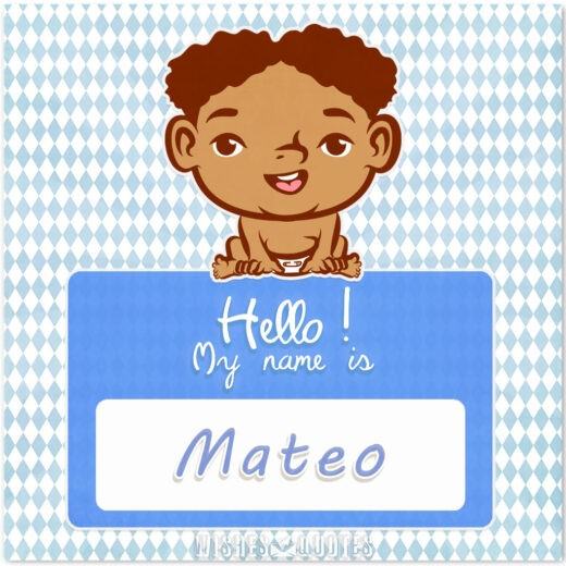 My Name Is Mateo