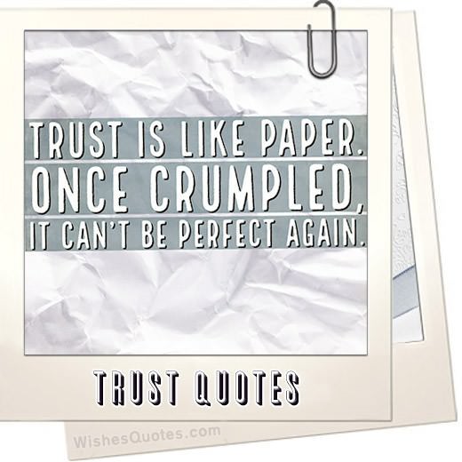 Trust Quotes – Quotes About Trusting Yourself & Others