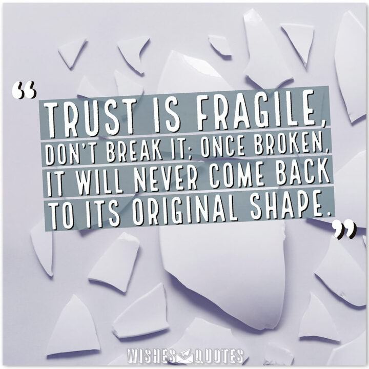 Trust Quotes To Help You Build Strong Relationships