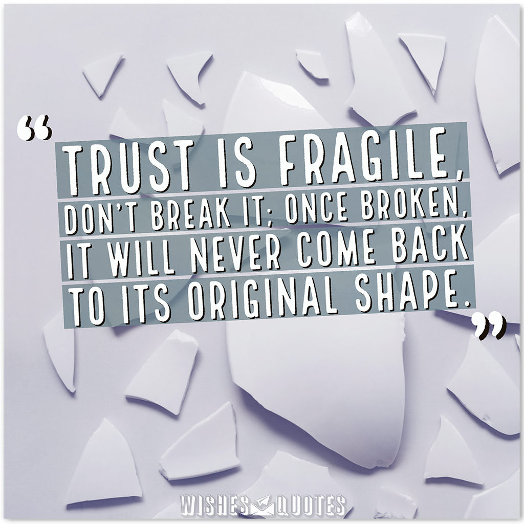 Trust Quotes To Help You Build Strong Relationships