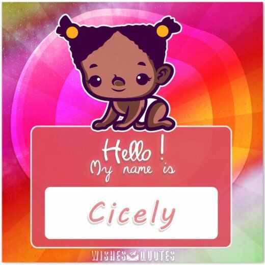 My Name is Cicely