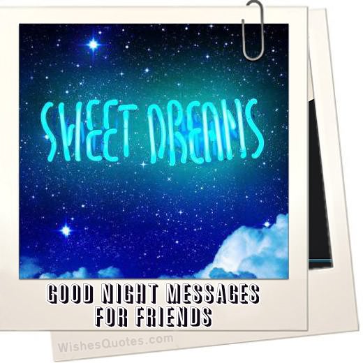 Keep Your Friendship Alive With These Good Night Messages For Friends!