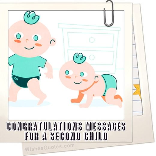 Congratulations Messages For A Second Child