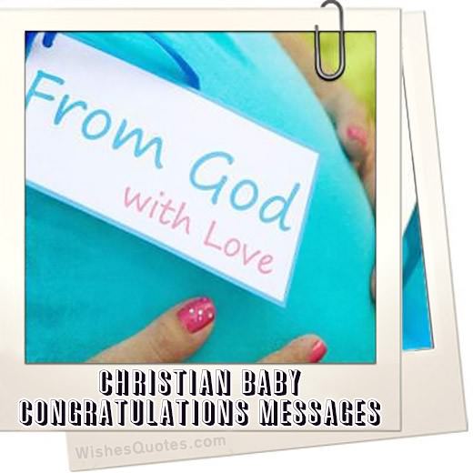 Welcoming God's Gift: Christian Baby Congratulations Messages