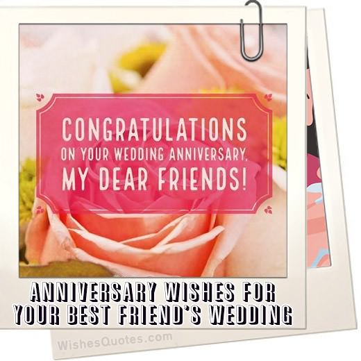 Anniversary Wishes For Your Best Friends