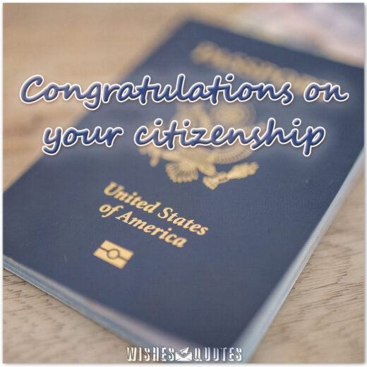 Congratulations on your citizenship 
