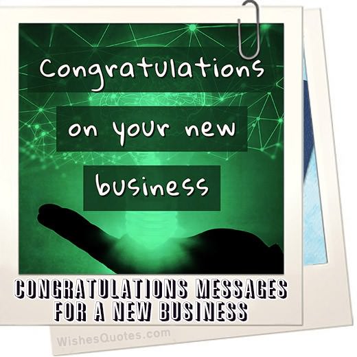 Congratulations Messages For A New Business