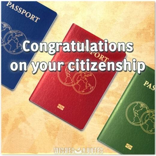 Congratulations on your citizenship 