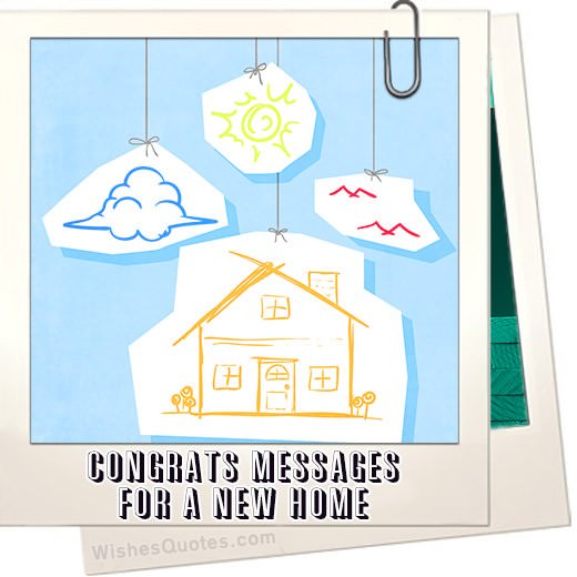 Housewarming Happiness: Congrats Messages For A New Home