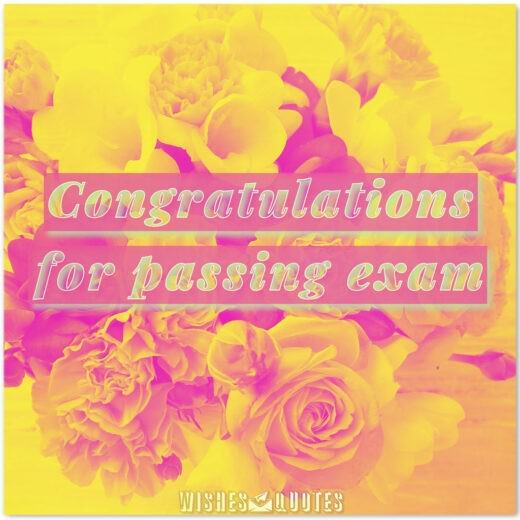 Congratulations for passing exam