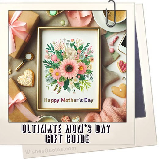 The Mom-umental Gift Guide: Unveiling Presents that Make Her Heart Sing The Ultimate Mother's Day Gift Guide